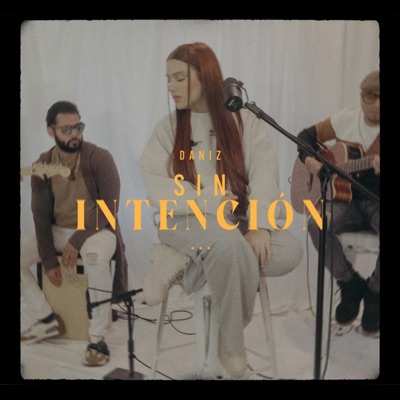 Sin Intencion (Live Session) - Single