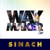 Way Maker (feat. Peter Tobe, Nico, Casey Ed, Farlon Lyte, Adlan Cruz, Assent Tweed & Martin Pk) [Live] - Sinach