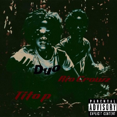Duo (feat. Rio Crowz) - Single