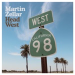Martin Zellar - Head West