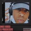 Qwes Kross is Progressive - Single