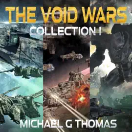The Void Wars: Collection I (Unabridged)
