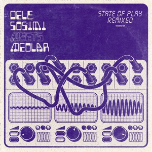 State of Play Remixed - Single
