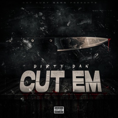 Cut Em - Single