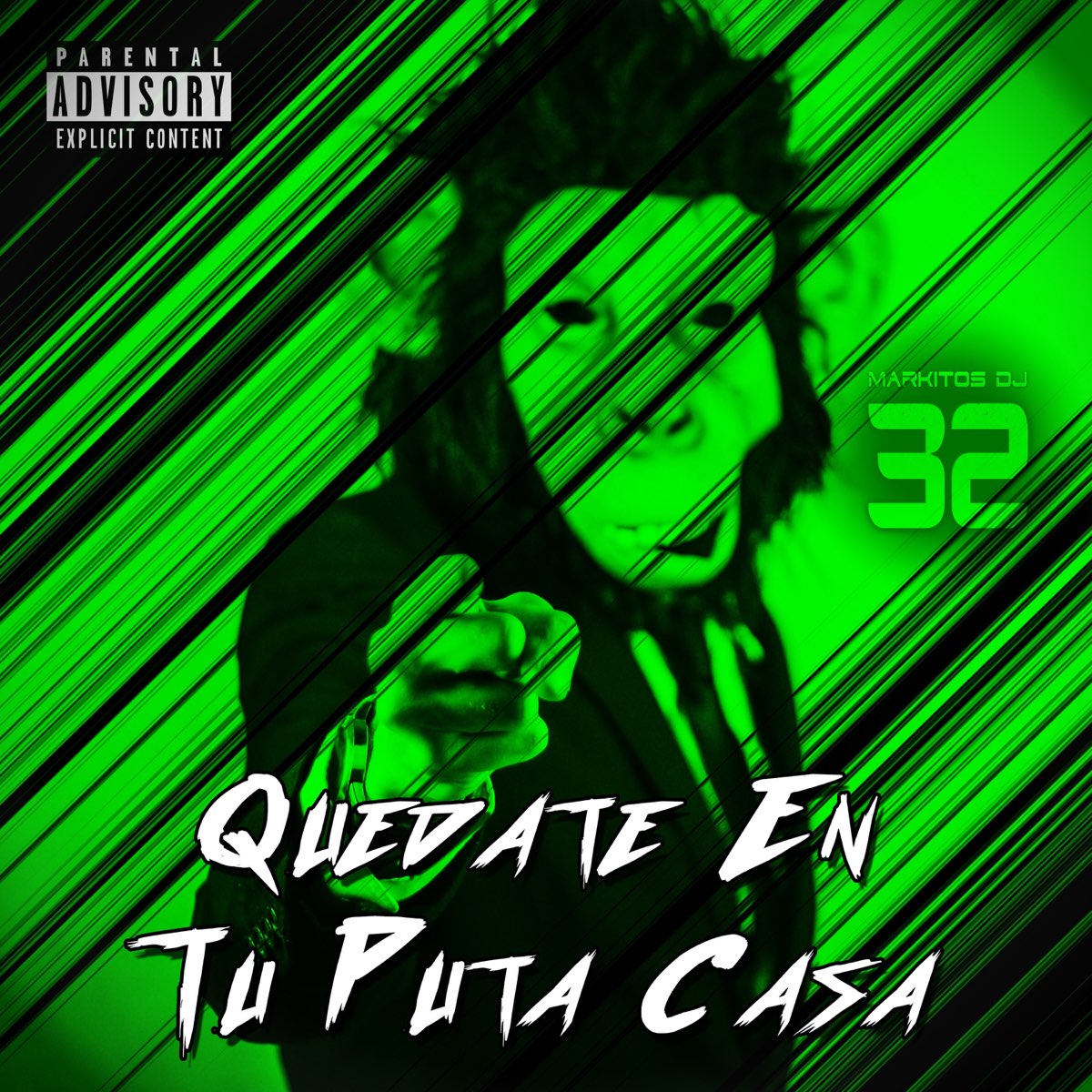 Quédate en Tu Puta Casa (Cumbia Mix) - Single - Album by Markitos DJ 32 -  Apple Music