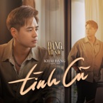 Tình Cũ - Single