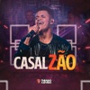 Casalzão (Ao Vivo em Goiânia) - Single