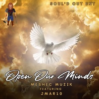 Open our minds (feat. JMar10) - Single - Meshec Yisrael