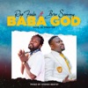 Baba God (feat. Bro Sammy) [original] [original] - Single