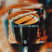 Og With the Brew - EP - Kyng Ron