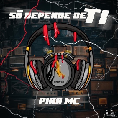 Só depende de ti (feat. Black P & Split_86) - Single