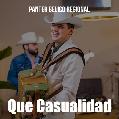 Panter Belico Regional - Que Casualidad