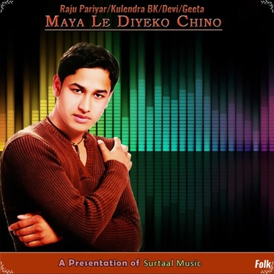 Maya Le Diyeko Chino - Single