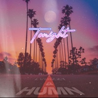 Tonight - Single - HUMN & LVDIZZY