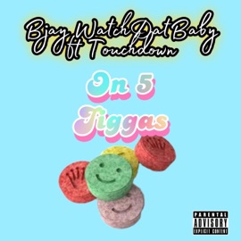 05 JIGGAS (feat. TouchDown & NuNu James) Bjay WatchDatBaby