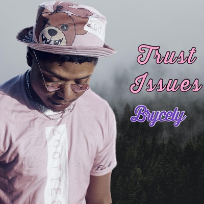 Trust Issues - Single
