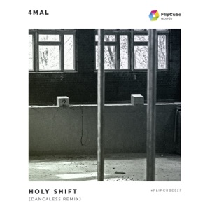 Holy Shift (Dancaless Remix) - Single
