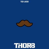 Ted Lasso - Single - Thorb
