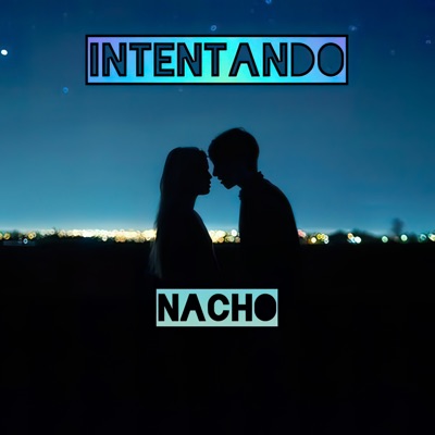 Intentando - Single