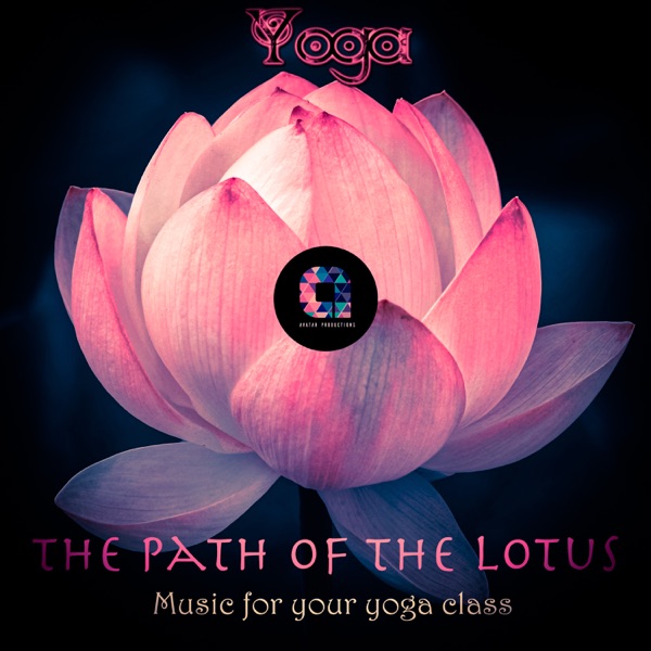 The Path of the Lotus (Music for your yoga class) - Single