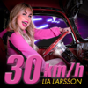 Lia Larsson - 30 KM/H bild