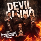 Devil Rising (Undisputed Kingdom Theme) artwork