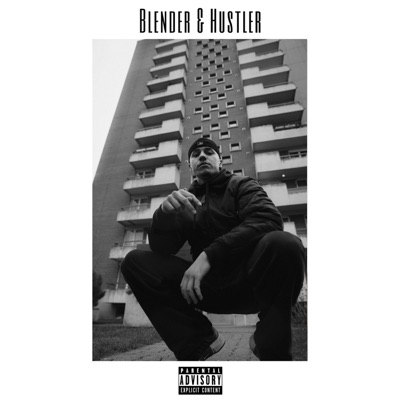 BLENDER & HUSTLER - Single