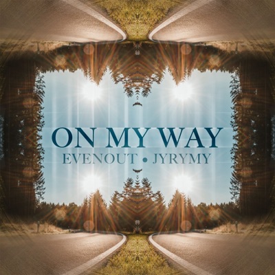 On My Way - Single