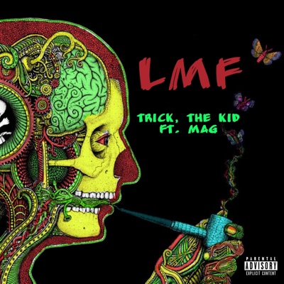 LMF (feat. Mag) - Single