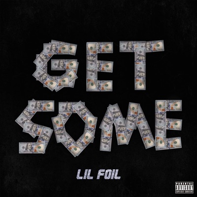 Get Some - Single
