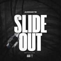 Slide Out - Single - AzSwaye