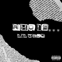 WHO IS ...? - EP - Lil Jroc