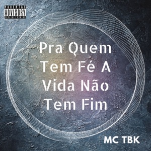 Pra Quem Tem Fé a Vida Não Tem Fim (feat. Gree Cassua)