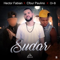 Sudar (feat. Cfour Paulino & Or-B) - Single - Hector Fabian