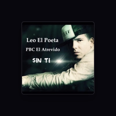 Listen to Leo "El Poeta", watch music videos, read bio, see tour dates & more!