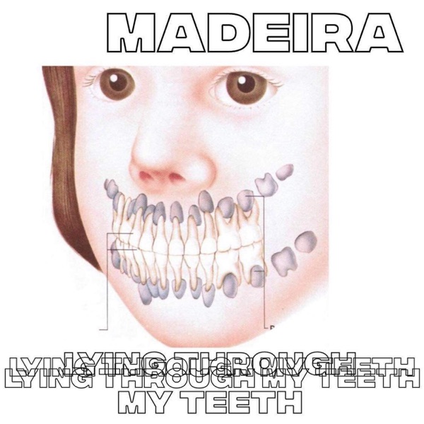 Lying Through My Teeth