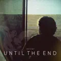 Until the end