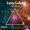 Nebulous - Lazy Luke lyrics
