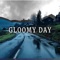 Gloomy Day - Hephestos lyrics