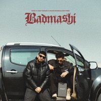 Badmashi - Single - Nagii, Addy Nagar & Sukhe Muzical Doctorz