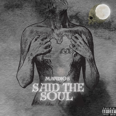 Said the Soul - Single