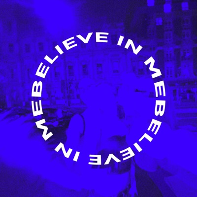 Believe In Me - Single