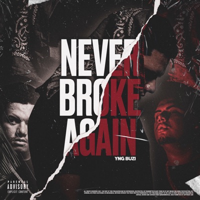 Never Broke Again - EP