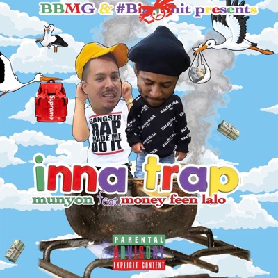 Inna Trap (feat. MoneyFeen Lalo) - Single