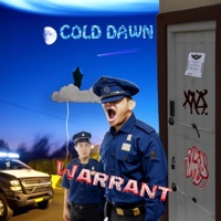 Warrant (Explicit Version) - Single - Cold Dawn