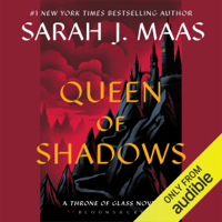 Queen of Shadows (Unabridged) - Sarah J. Maas Cover Art