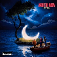 WATCH the MOON (feat. Ashtroboi & Kojau) - Single - Walt From.The.Future