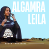 Algamra Leila - Kader Tarhanine