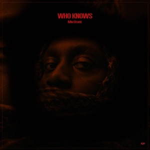 Who Knows - Single