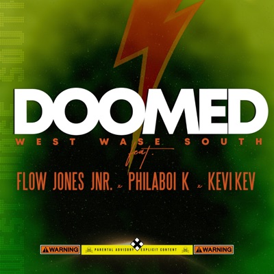 Doomed (feat. Flow Jones Jr., Philaboi K & Kevi Kev) - Single